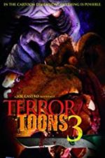 Watch Terror Toons 3 Putlocker