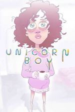 Watch Unicorn Boy Putlocker