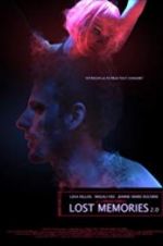 Watch Lost Memories 2.0 Putlocker