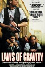 Watch Laws of Gravity Putlocker