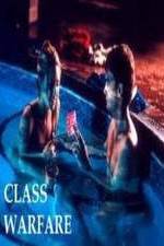 Watch Class Warfare Putlocker