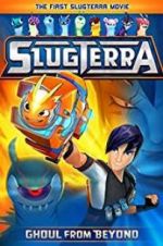 Watch Slugterra: Ghoul from Beyond Putlocker