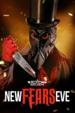 Watch New Fears Eve Putlocker