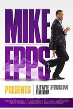 Watch Mike Epps Presents: Live from Club Nokia Putlocker