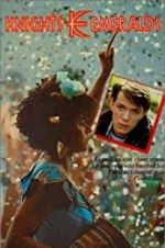 Watch Knights & Emeralds Putlocker
