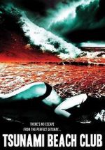 Watch Tsunami Beach Club Putlocker