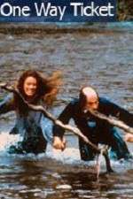 Watch One Way Ticket Putlocker