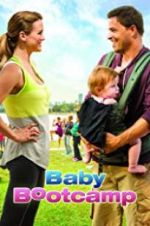 Watch Baby Boot Camp Putlocker