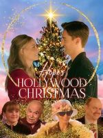 Watch Hope\'s Hollywood Christmas Putlocker