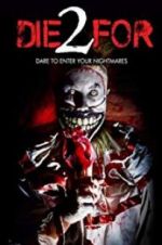 Watch 2 Die For Putlocker