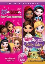 Watch Bratz Kidz Fairy Tales Putlocker