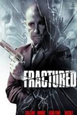 Watch Fractured Putlocker