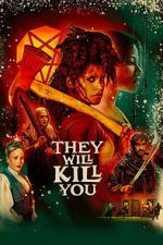 Watch They Will Kill You Putlocker
