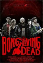 Watch Bong of the Living Dead Putlocker