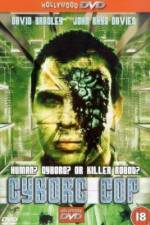 Watch Cyborg Cop Putlocker