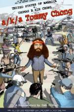 Watch A/k/a Tommy Chong Putlocker