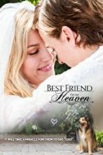 Watch Best Friend from Heaven Putlocker