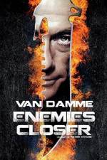 Watch Enemies Closer Putlocker