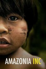 Watch Amazonia Inc Putlocker