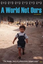 Watch A World Not Ours Putlocker