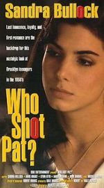 Watch Who Shot Pat? Putlocker