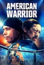 Watch American Warrior Putlocker