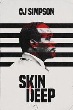 Watch OJ Simpson: Skin Deep (Short 2022) Putlocker
