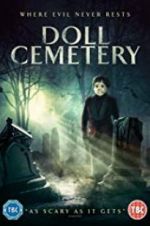 Watch Doll Cemetery Putlocker