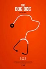 Watch The Dog Doc Putlocker