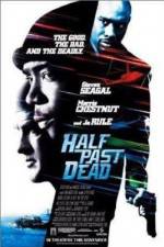 Watch Half Past Dead Putlocker