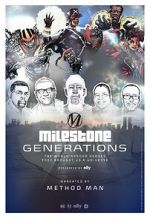 Watch Milestone Generations Putlocker