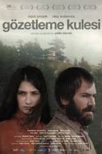 Watch Gözetleme Kulesi Putlocker