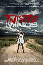 Watch Twisted Minds Putlocker
