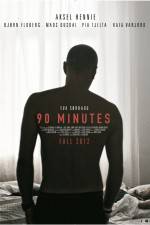 Watch 90 Minutes Putlocker