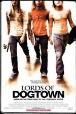 Watch Lords of Dogtown Putlocker