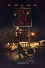 Watch Open 24 Hours Putlocker