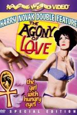 Watch Agony of Love Putlocker