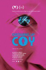 Watch Growing Up Coy Putlocker