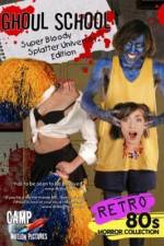 Watch Ghoul School Putlocker