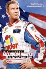 Watch Talladega Nights: The Ballad of Ricky Bobby Putlocker
