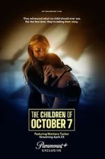 Watch The Children of October 7 Putlocker