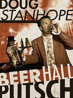 Watch Doug Stanhope: Beer Hall Putsch (TV Special 2013) Putlocker