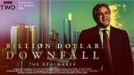 Watch Billion Dollar Downfall: The Dealmaker (TV Special 2023) Putlocker