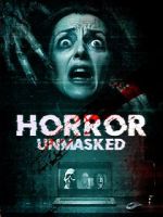 Watch Horror Unmasked Putlocker