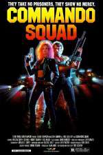 Watch Commando Squad Putlocker