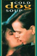 Watch Cold Dog Soup Putlocker