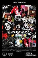 Watch The Crisis of Civilization Putlocker
