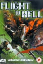 Watch Flight to Hell Putlocker