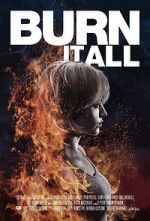 Watch Burn It All Putlocker