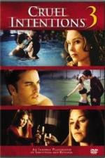 Watch Cruel Intentions 3 Putlocker